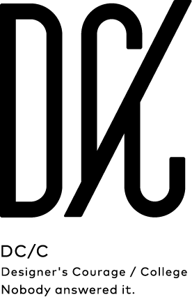 DC/C Designer's Courage / CollegeNobody answered it.